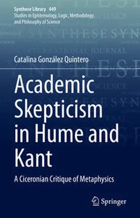 González Quintero |  Academic Skepticism in Hume and Kant | eBook | Sack Fachmedien