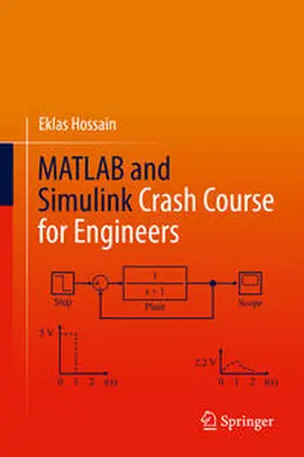 Hossain |  MATLAB and Simulink Crash Course for Engineers | eBook | Sack Fachmedien
