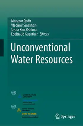 Qadir / Smakhtin / Koo-Oshima |  Unconventional Water Resources | eBook | Sack Fachmedien