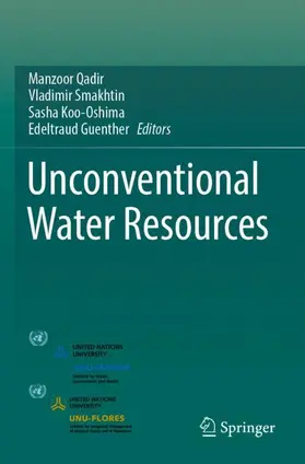 Qadir / Guenther / Smakhtin |  Unconventional Water Resources | Buch |  Sack Fachmedien