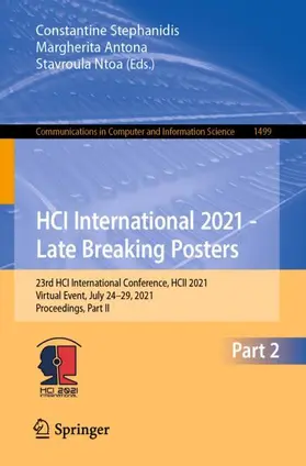 Stephanidis / Ntoa / Antona |  HCI International 2021 - Late Breaking Posters | Buch |  Sack Fachmedien