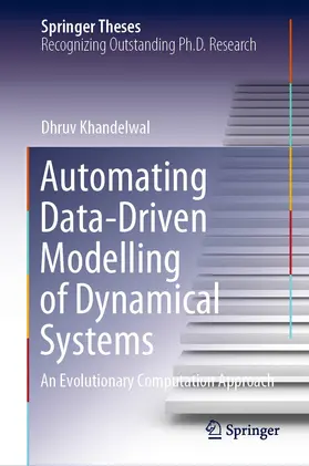Khandelwal | Automating Data-Driven Modelling of Dynamical Systems | E-Book | www2.sack.de
