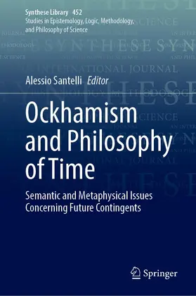 Santelli |  Ockhamism and Philosophy of Time | Buch |  Sack Fachmedien