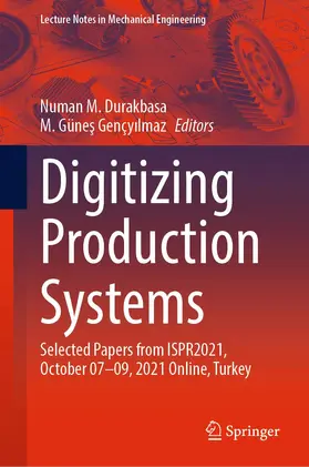 Gençyilmaz / Durakbasa / Gençyilmaz |  Digitizing Production Systems | Buch |  Sack Fachmedien