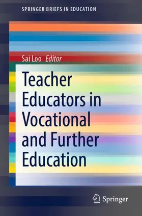 Loo |  Teacher Educators in Vocational and Further Education | Buch |  Sack Fachmedien