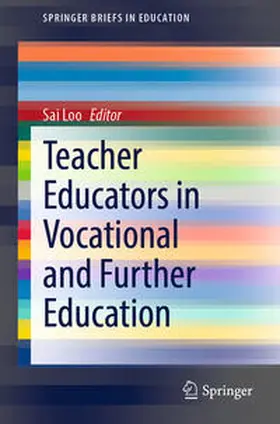 Loo |  Teacher Educators in Vocational and Further Education | eBook | Sack Fachmedien