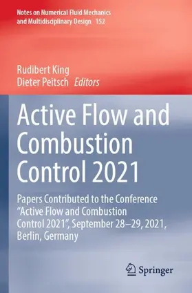 Peitsch / King |  Active Flow and Combustion Control 2021 | Buch |  Sack Fachmedien