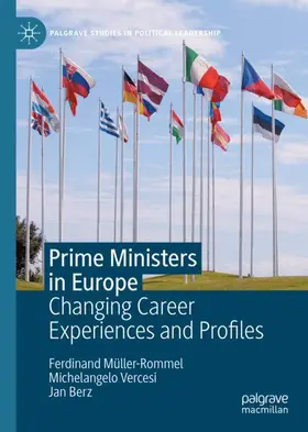 Müller-Rommel / Berz / Vercesi |  Prime Ministers in Europe | Buch |  Sack Fachmedien
