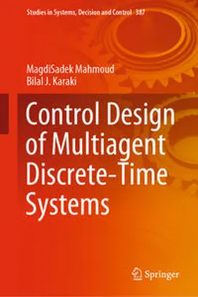 Mahmoud / Karaki |  Control Design of Multiagent Discrete-Time Systems | eBook | Sack Fachmedien