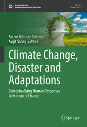 Siddiqui / Sahay | Climate Change, Disaster and Adaptations | E-Book | sack.de