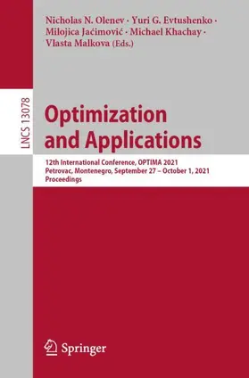 Olenev / Evtushenko / Malkova |  Optimization and Applications | Buch |  Sack Fachmedien