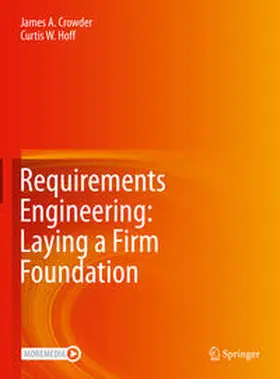 Crowder / Hoff |  Requirements Engineering: Laying a Firm Foundation | eBook | Sack Fachmedien