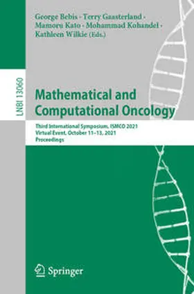 Bebis / Gaasterland / Kato | Mathematical and Computational Oncology | E-Book | sack.de