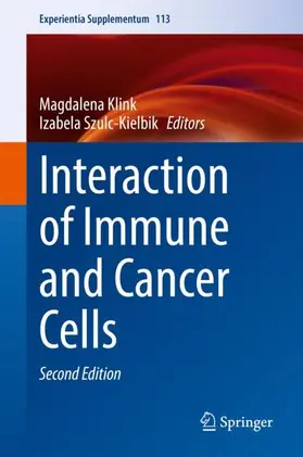 Szulc-Kielbik / Klink |  Interaction of Immune and Cancer Cells | Buch |  Sack Fachmedien