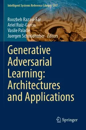 Razavi-Far / Schmidhuber / Ruiz-Garcia |  Generative Adversarial Learning: Architectures and Applications | Buch |  Sack Fachmedien