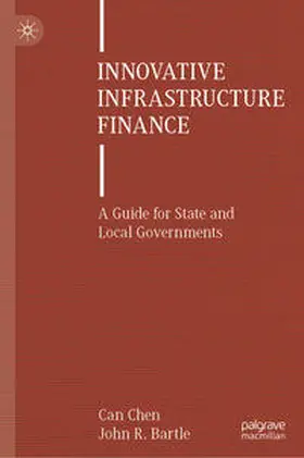 Chen / Bartle |  Innovative Infrastructure Finance | eBook | Sack Fachmedien