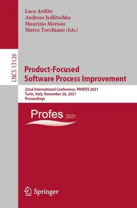 Ardito / Jedlitschka / Morisio |  Product-Focused Software Process Improvement | Buch |  Sack Fachmedien