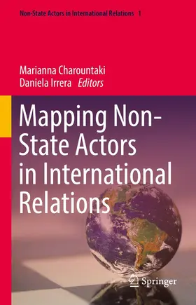Charountaki / Irrera |  Mapping Non-State Actors in International Relations | eBook | Sack Fachmedien
