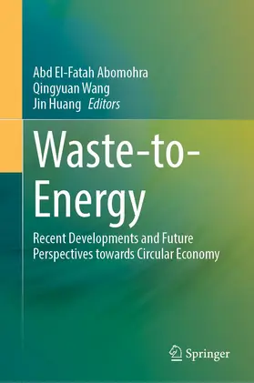 Abomohra / Wang / Huang |  Waste-to-Energy | Buch |  Sack Fachmedien