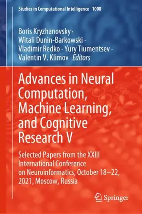 Kryzhanovsky / Dunin-Barkowski / Klimov |  Advances in Neural Computation, Machine Learning, and Cognitive Research V | Buch |  Sack Fachmedien