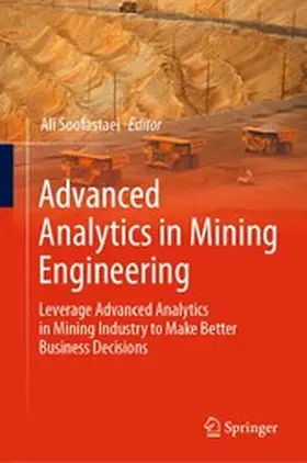 Soofastaei |  Advanced Analytics in Mining Engineering | eBook | Sack Fachmedien