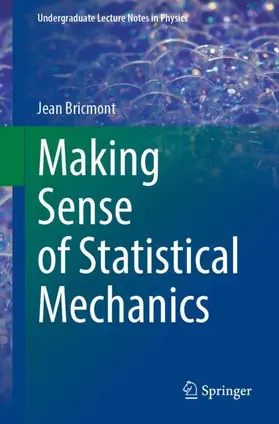 Bricmont | Making Sense of Statistical Mechanics | Buch | 978-3-030-91793-7 | sack.de