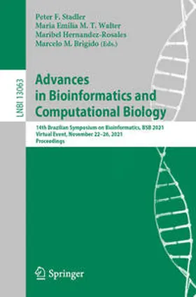 Stadler / Walter / Hernandez-Rosales | Advances in Bioinformatics and Computational Biology | E-Book | sack.de