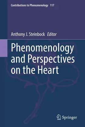 Steinbock |  Phenomenology and Perspectives on the Heart | Buch |  Sack Fachmedien