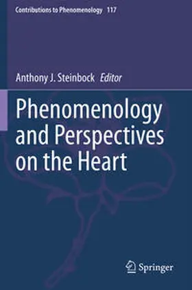 Steinbock |  Phenomenology and Perspectives on the Heart | Buch |  Sack Fachmedien
