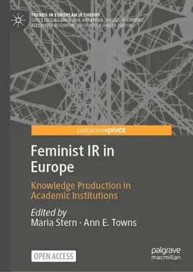 Towns / Stern |  Feminist IR in Europe | Buch |  Sack Fachmedien