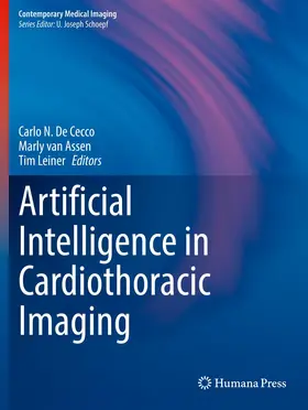 De Cecco / van Assen / Leiner |  Artificial Intelligence in Cardiothoracic Imaging | Buch |  Sack Fachmedien