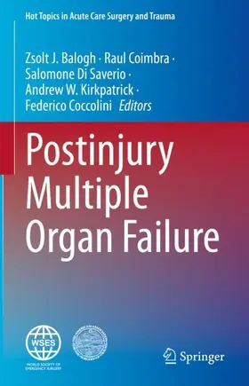 Balogh / Coimbra / Coccolini |  Postinjury Multiple Organ Failure | Buch |  Sack Fachmedien