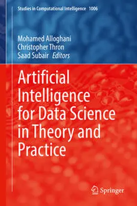 Alloghani / Thron / Subair | Artificial Intelligence for Data Science in Theory and Practice | E-Book | sack.de
