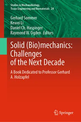 Sommer / Li / Haspinger | Solid (Bio)mechanics: Challenges of the Next Decade | E-Book | sack.de