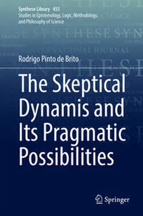 Pinto de Brito | The Skeptical Dynamis and Its Pragmatic Possibilities | E-Book | sack.de
