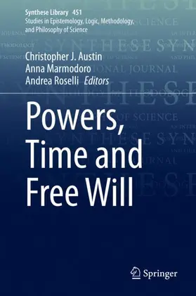 Austin / Roselli / Marmodoro |  Powers, Time and Free Will | Buch |  Sack Fachmedien