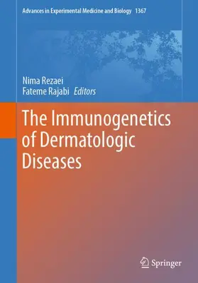 Rajabi / Rezaei |  The Immunogenetics of Dermatologic Diseases | Buch |  Sack Fachmedien
