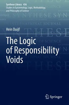 Duijf |  The Logic of Responsibility Voids | Buch |  Sack Fachmedien