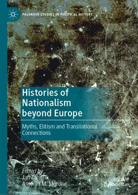 Morone / Záhorík / Záhorík |  Histories of Nationalism beyond Europe | Buch |  Sack Fachmedien