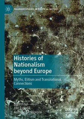 Morone / Záhorík / Záhorík |  Histories of Nationalism beyond Europe | Buch |  Sack Fachmedien