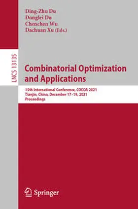 Du / Wu / Xu | Combinatorial Optimization and Applications | E-Book | sack.de