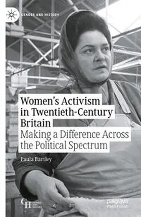 Bartley |  Women's Activism in Twentieth-Century Britain | Buch |  Sack Fachmedien