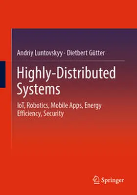 Luntovskyy / Gütter |  Highly-Distributed Systems | eBook | Sack Fachmedien