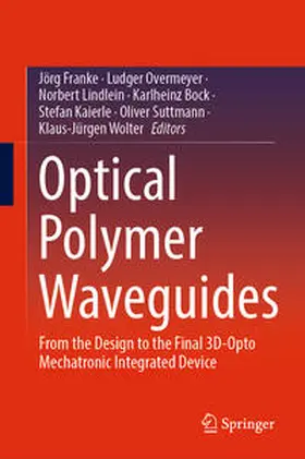 Franke / Overmeyer / Lindlein | Optical Polymer Waveguides | E-Book | sack.de