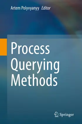 Polyvyanyy | Process Querying Methods | E-Book | sack.de