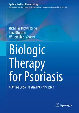 Brownstone / Bhutani / Liao |  Biologic Therapy for Psoriasis | Buch |  Sack Fachmedien