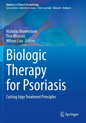 Brownstone / Bhutani / Liao |  Biologic Therapy for Psoriasis | Buch |  Sack Fachmedien