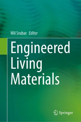 Srubar III | Engineered Living Materials | Buch | 978-3-030-92948-0 | sack.de