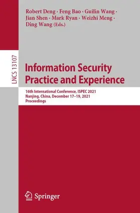 Deng / Bao / Wang |  Information Security Practice and Experience | Buch |  Sack Fachmedien