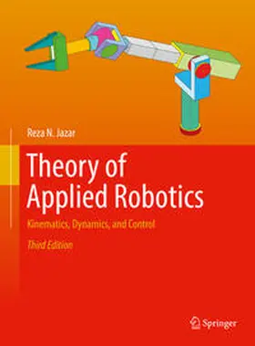 Jazar | Theory of Applied Robotics | Buch | 978-3-030-93219-0 | www2.sack.de